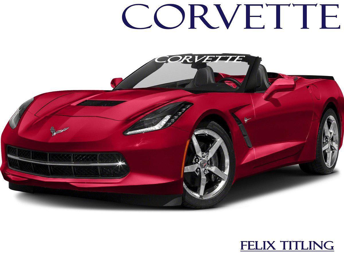Windshield Decal "CORVETTE" Banner Visor Sticker Choose Your Font - Let's Print Big