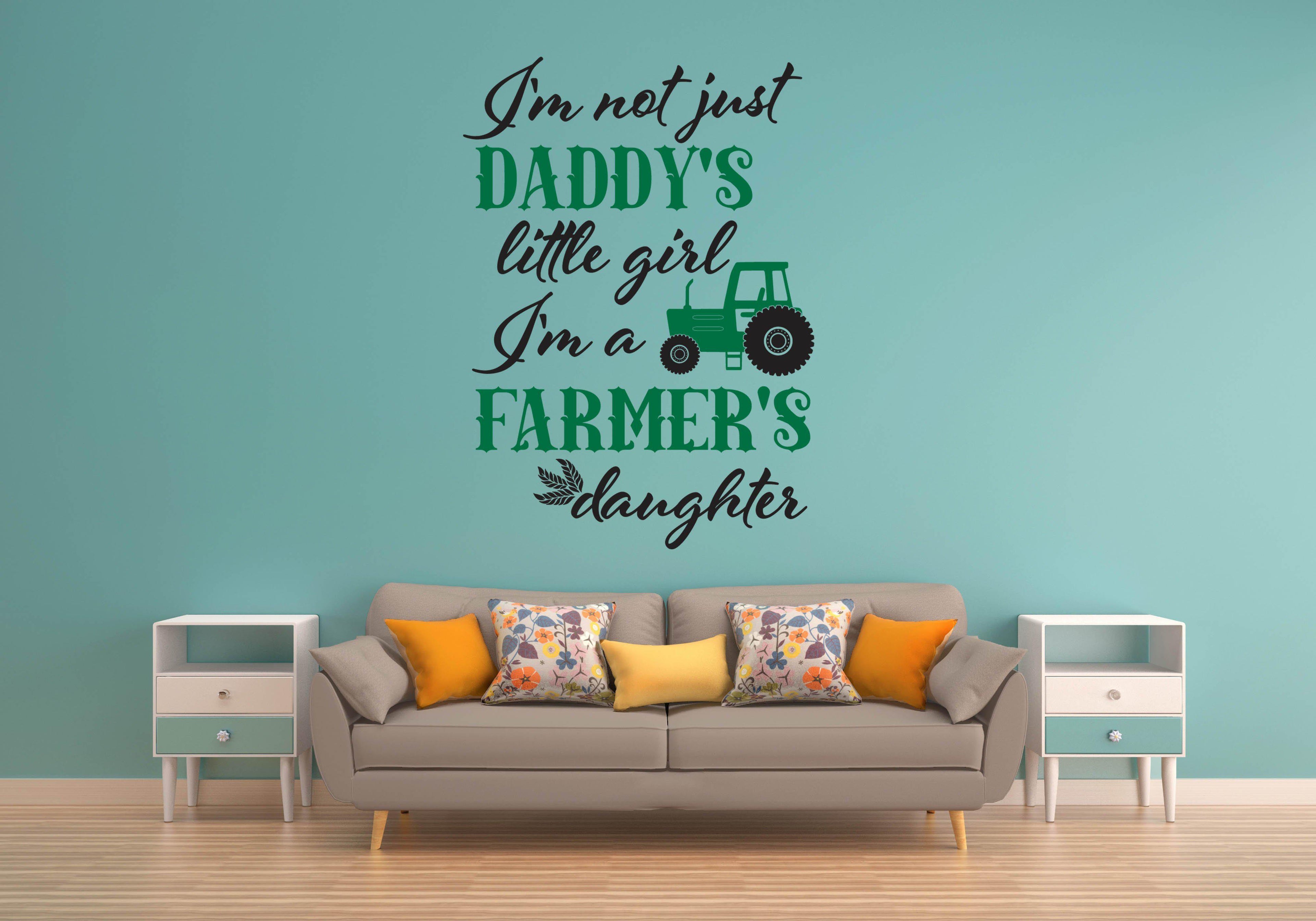 Daddys Little Girl Farmers Daughter Wall Art Decal Sticker - Let's Print Big