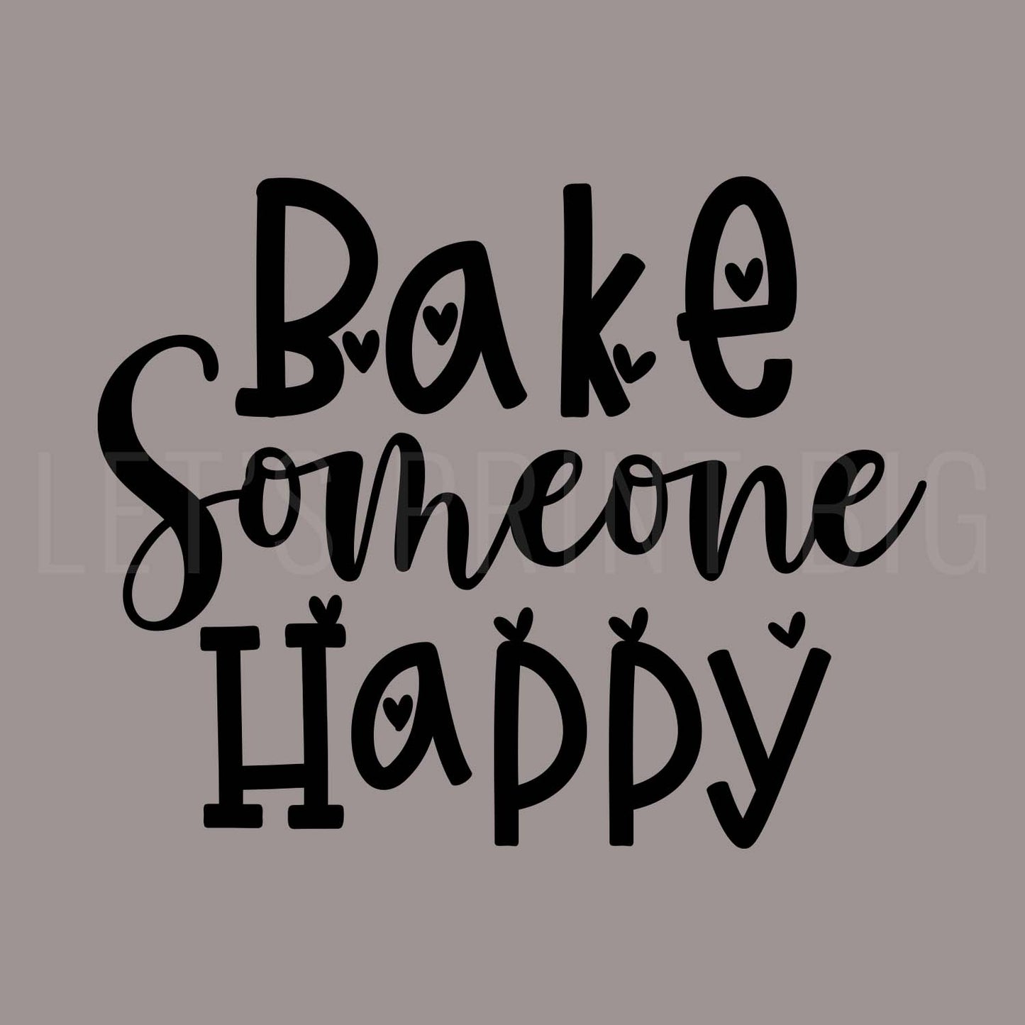 Bake Someone Happy Wall Decal