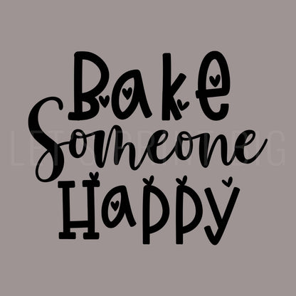 Bake Someone Happy Wall Decal