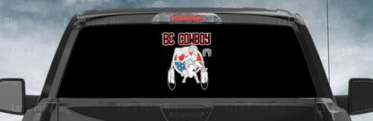 Be Cowboy Bull Rider Rear Window Decal