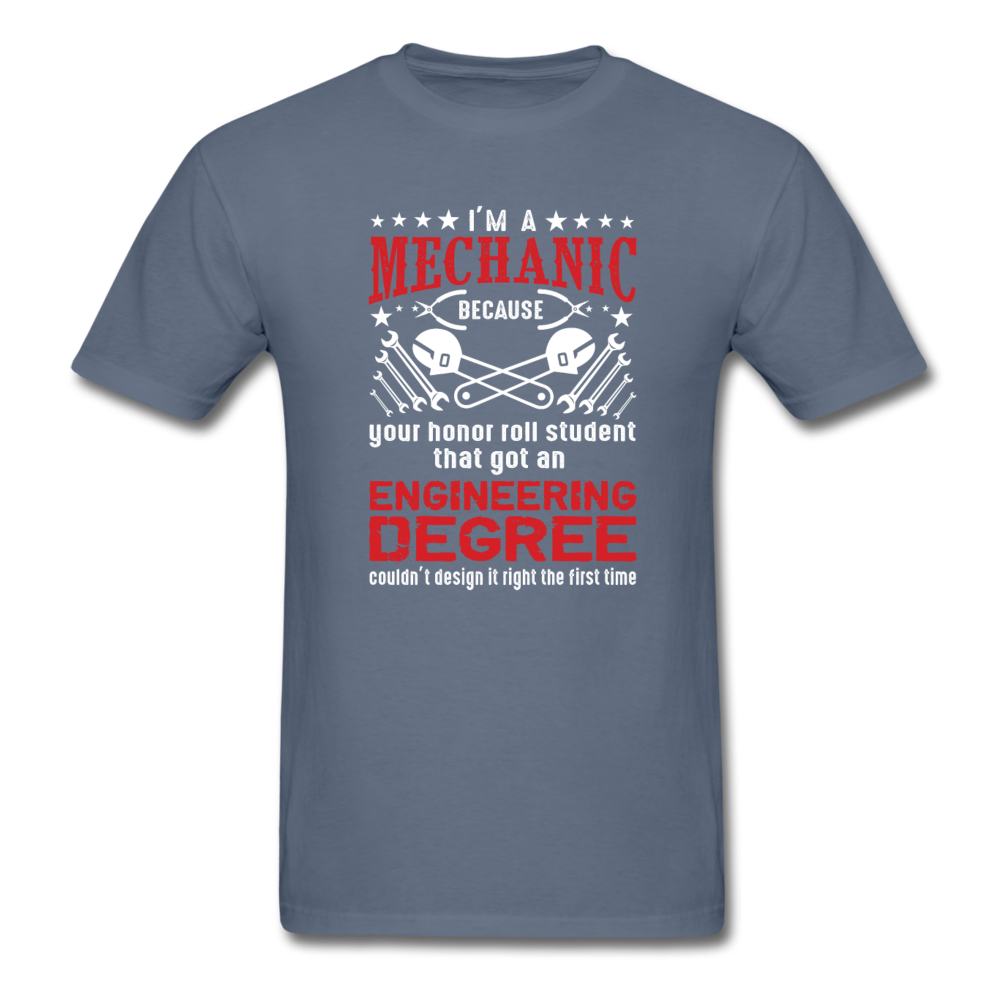I'm a Mechanic Men's T-Shirt - denim