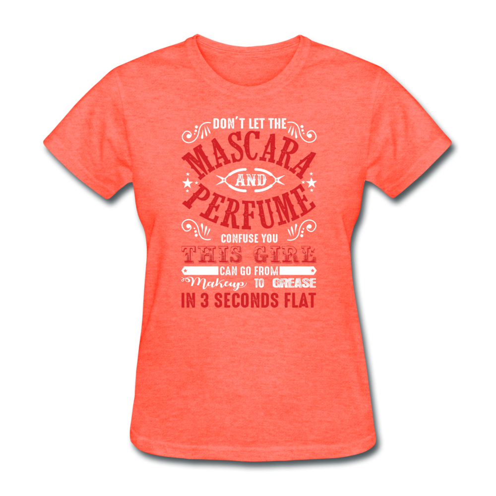 Mascara & Perfume to Grease Mechanic Women's T-Shirt - heather coral