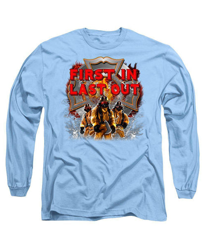 First In Last Out - Long Sleeve T-Shirt