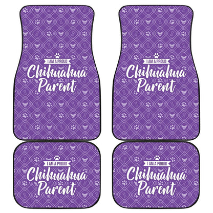 I am a Proud Chihuahua Parent Front-Back Car Floor Mats (Set of 4)