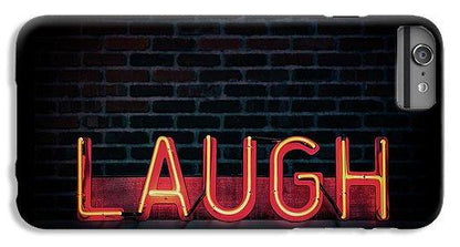 Laugh - Phone Case