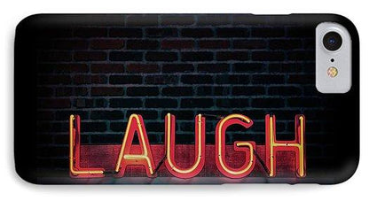 Laugh - Phone Case