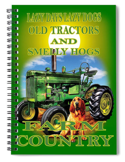 Lazy Days Tractor Farm Country - Spiral Notebook
