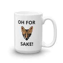 Oh For Fox Sake Coffee Mug