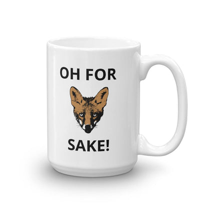 Oh For Fox Sake Coffee Mug