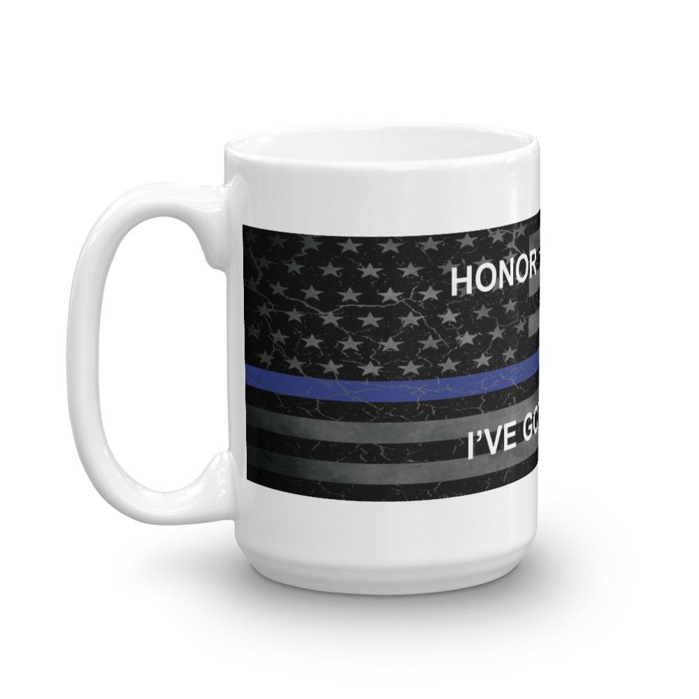 I've Got Your Six Coffee Mug