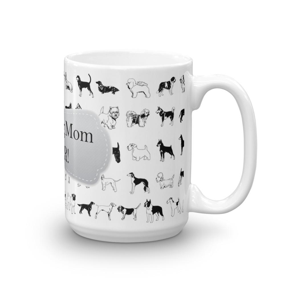 Dog Mom White Coffee Mug