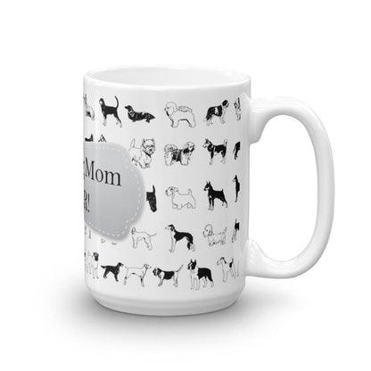 Dog Mom White Coffee Mug