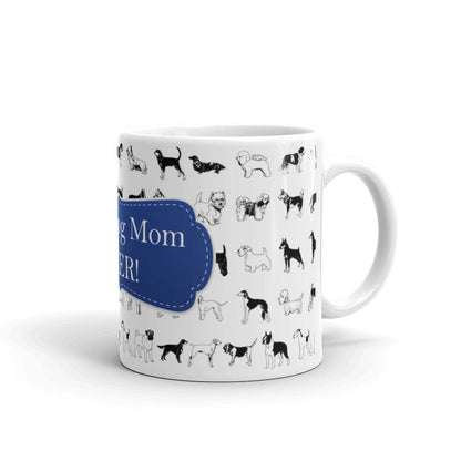 Dog Mom Blue Coffee Mug